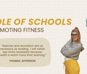 Role of Schools, Promoting fitness